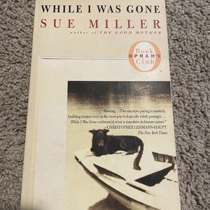 While I was Gone - Sue Miller Paperback